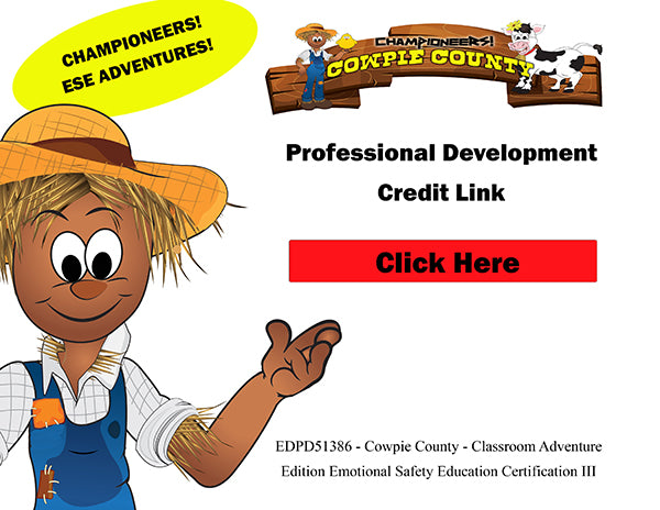 Cowpie County - ESE Certification III Course