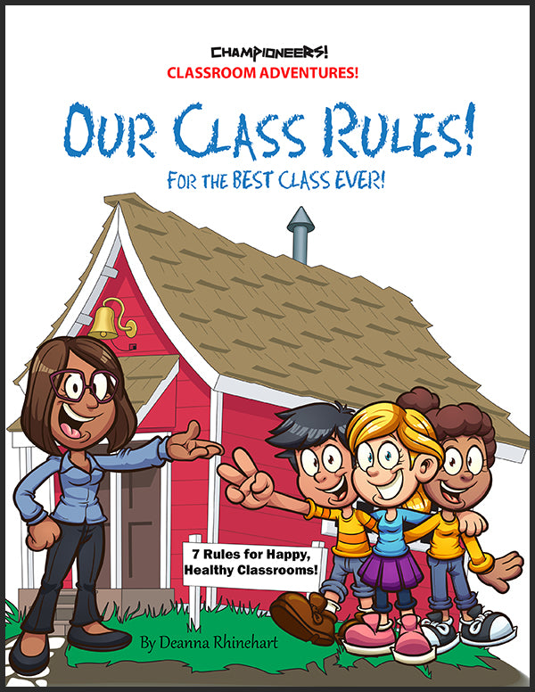 Our Class Rules - Classroom Adventure